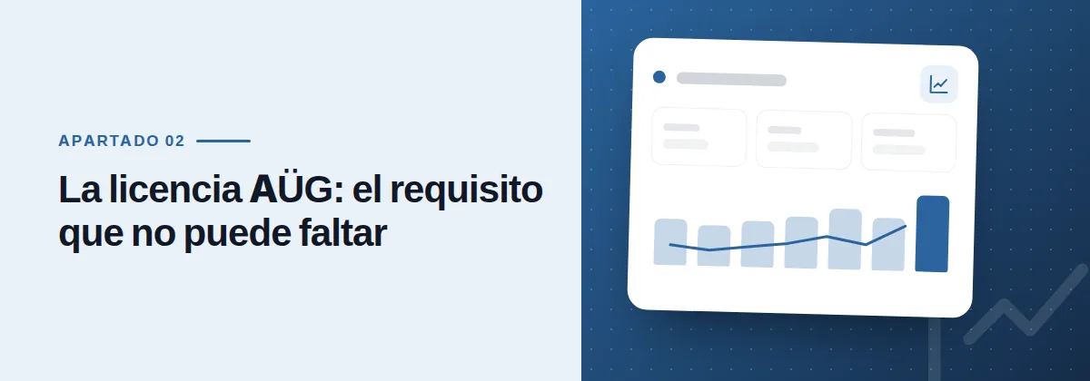 La licencia AÜG: el requisito que no puede faltar